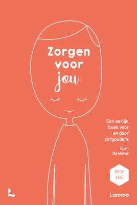 Zorgen voor jou - Ellen De Meyer - ebook