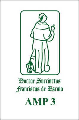 Francisci de Marchia Opera Philosophica et Theologica II, I - eBook (9789461660299)