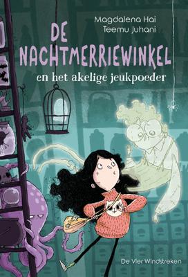 De Nachtmerriewinkel en het akelige jeukpoeder - Magdalena Hai - ebook