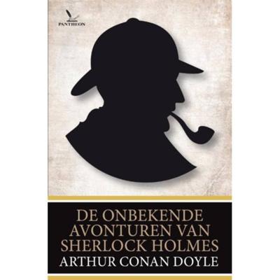 De onbekende avonturen van Sherlock Holmes - Arthur Conan Doyle - Paperback (9789049901882)
