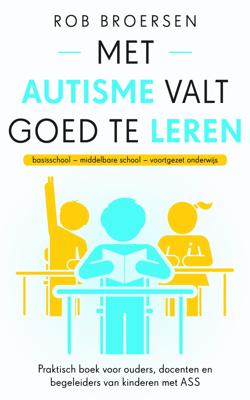 Met autisme valt goed te leren (Paperback)