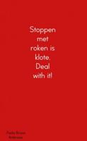 Stoppen met roken is klote, Deal with it! - Paola Bruna Ambrosio - Paperback (9789402190694) - thumbnail