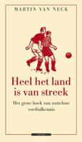 Heel het land is van streek - Martin van Neck - eBook (9789045017914) - thumbnail
