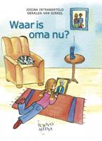 Waar is oma nu? - Josina Intrabartolo - Hardcover (9789081267298) - thumbnail