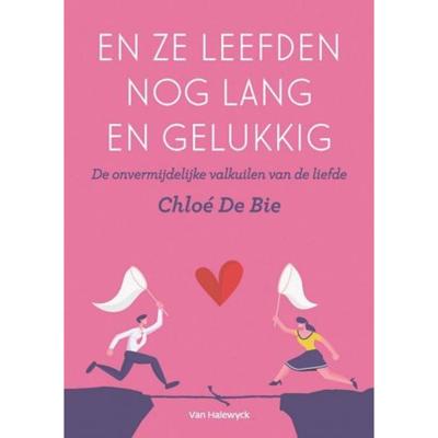 En ze leefden nog lang en gelukkig (Paperback)