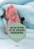 Mijn kind is te vroeg geboren - Christine Vanhole, Mama Baas - Paperback (9789401462884) - thumbnail