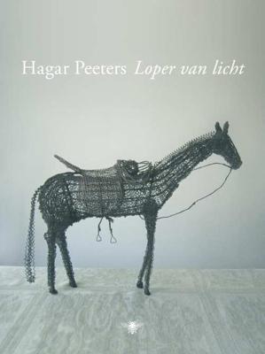 Hagar Peeters Loper van licht Hagar Peeters Loper van licht