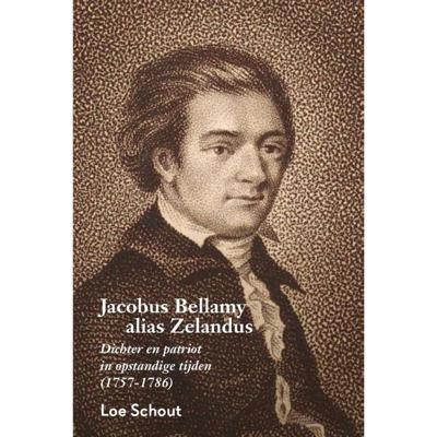 Jacobus Bellamy alias Zelandus (Paperback)