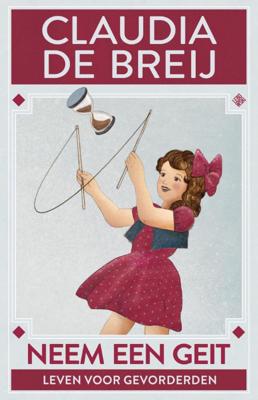 Neem een geit - Claudia Breij - Paperback (9789048861651)