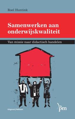 Samenwerken aan onderwijskwaliteit (Paperback) Samenwerken aan onderwijskwaliteit (Paperback)