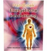 Handboek energetische bescherming - Fons Delnooz, Patricia Martinot - Paperback (9789020202489)