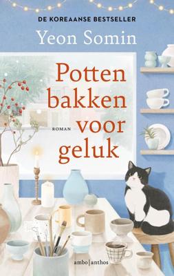 Pottenbakken voor geluk - Yeon Somin - ebook