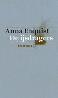 De ijsdragers - Anna Enquist - Hardcover (9789029504959) - thumbnail