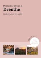 De mooiste plekjes in Drenthe - Marleen Brekelmans - ebook - thumbnail