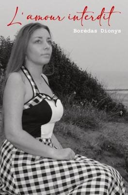 L'amour interdit - Borédas Dionys - ebook