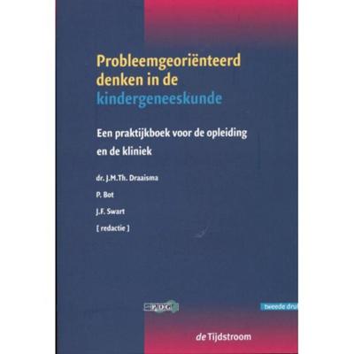 Probleemgeoriënteerd denken in de kindergeneeskunde (Paperback)