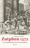 Zutphen 1572 - Johan Visser - ebook - thumbnail