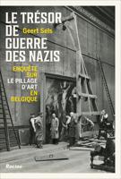 Le trésor de guerre des nazis - Geert Sels - ebook - thumbnail