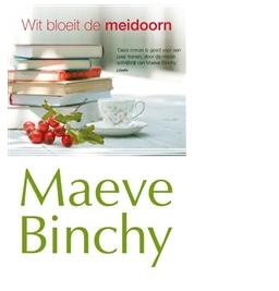 Wit bloeit de meidoorn - Maeve Binchy - eBook (9789047511083)