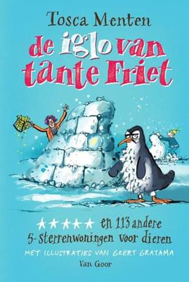 De iglo van tante Friet (Hardback)