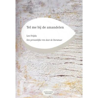 Tel me bij de amandelen (Paperback)