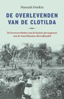 De overlevenden van de Clotilda (Paperback) - thumbnail