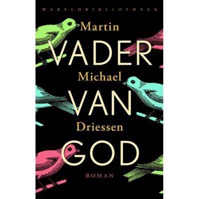 Vader van God - Martin Michaël Driessen - Paperback (9789028426955)