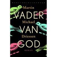 Vader van God - Martin Michaël Driessen - Paperback (9789028426955) - thumbnail