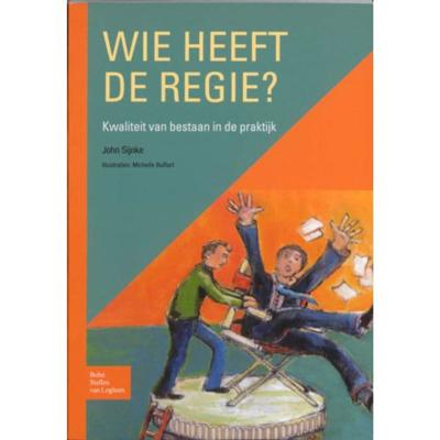 Wie heeft de regie? (Paperback)
