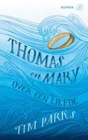 Thomas en Mary - Tim Parks - ebook - thumbnail
