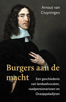 Burgers aan de macht - Arnout van Cruyningen - ebook