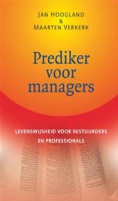 Prediker voor managers - Jan Hoogland, Maarten Verkerk - ebook