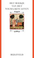 Het boekje van het volmaakte leven (Paperback) - thumbnail