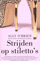 Strijden op stiletto's - Ally O'Brien - ebook - thumbnail