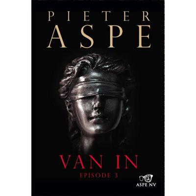 Van In Episode 3 - Pieter Aspe - Hardcover (9789022337264) Van In Episode 3 - Pieter Aspe - Hardcover (9789022337264)