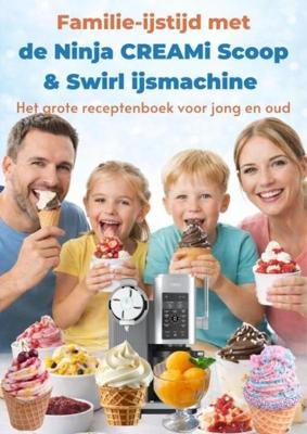 Familie-ijstijd met de Ninja CREAMi Scoop & Swirl ijsmachine - Leni Vanille - ebook