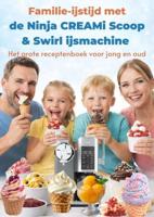 Familie-ijstijd met de Ninja CREAMi Scoop & Swirl ijsmachine - Leni Vanille - ebook - thumbnail