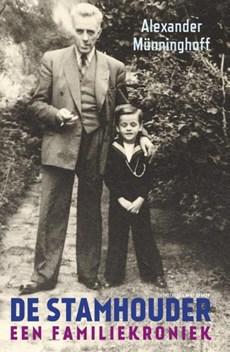 De stamhouder - Alexander Münninghoff - ebook