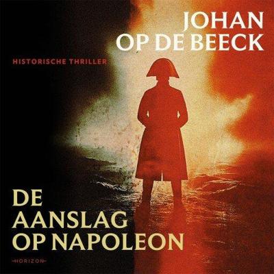De aanslag op Napoleon