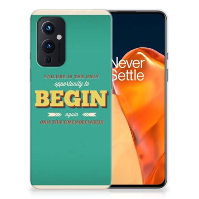 OnePlus 9 | Siliconen hoesje | met naam Quote Begin OnePlus 9 | Siliconen hoesje | met naam Quote Begin