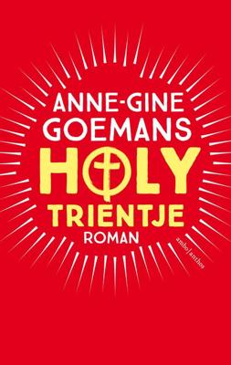 Holy Trientje - Anne-Gine Goemans - eBook (9789026334238)
