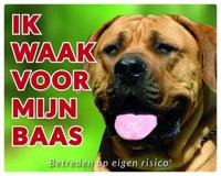 Boerboel Waakbord - Ik waak voor mijn baas - thumbnail