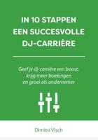 In 10 stappen een succesvolle DJ-carriere (Paperback) - thumbnail