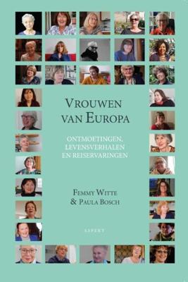 Vrouwen van Europa - Femmy Witte, Paula Bosch - ebook