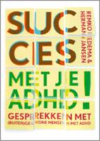 Succes met je ADHD! (Hardback) - thumbnail
