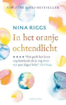 In het oranje ochtendlicht - Nina Riggs - eBook (9789026339073)