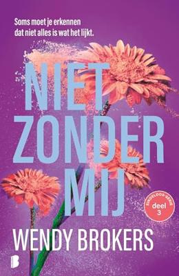 Niet zonder mij - Wendy Brokers - ebook