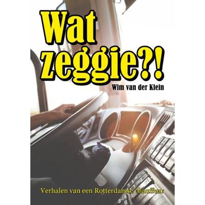 Wat Zeggie?! (Paperback)