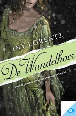 De wandelhoer - Iny Lorentz - ebook