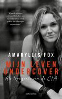 Mijn leven undercover - Amaryllis Fox - ebook - thumbnail